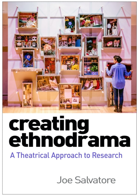 Book cover of: Creating Ethnodrama. By: Joe Salvatore