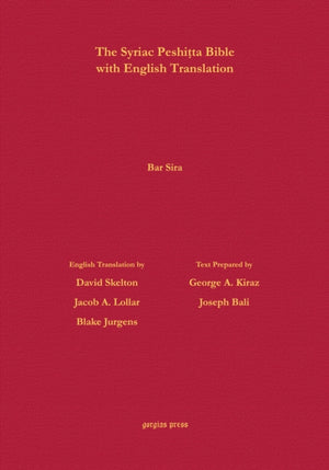 Bar Sira According to the Syriac Peshitta Version with English Translation
