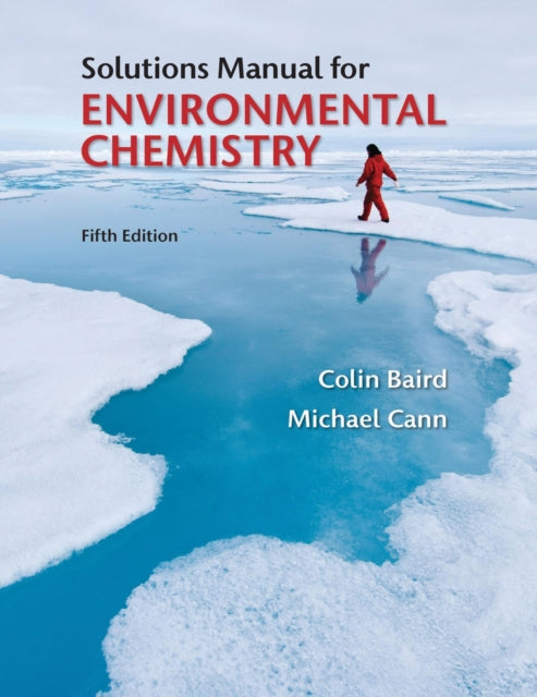 Book cover of: Student Solutions Manual for Environmental Chemistry. By: Colin Baird