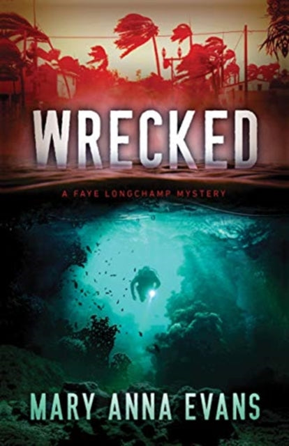 Book cover of: Wrecked. By: Mary Anna Evans