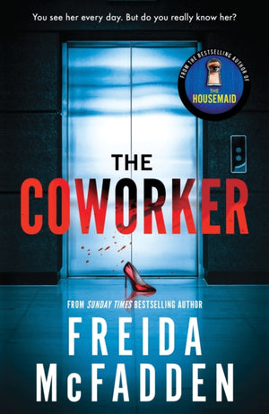 Coworker, From the Sunday Times Bestselling Author of The Housemaid