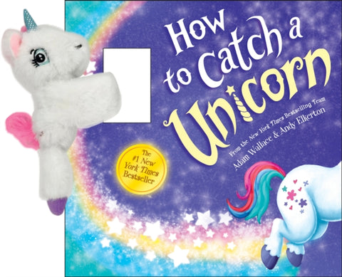 Snap & Snuggle: How to Catch a Unicorn