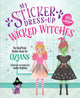My Sticker Dress-Up®: Wicked Witches