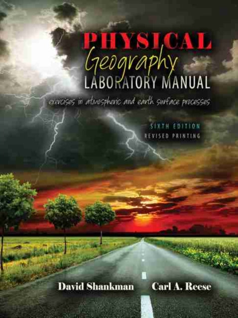 Book cover of: Physical Geography Laboratory Manual. By: David Shankman