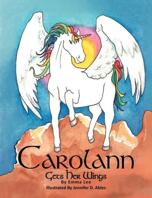 Book cover of: Carolann Gets Her Wings