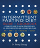 Book cover of: Intermittent Fasting Diet Guide and Cookbook. By: Becky Gillaspy