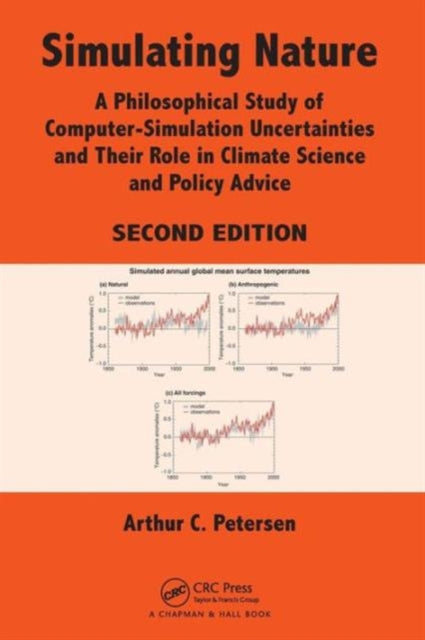Book cover of: Simulating Nature. By: Arthur C. Petersen