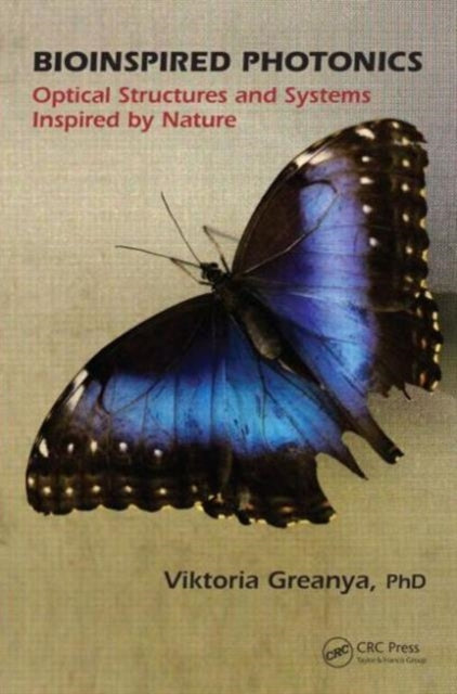 Book cover of: Bioinspired Photonics. By: Viktoria Greanya