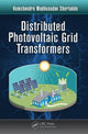 Book cover of: Distributed Photovoltaic Grid Transformers. By: Hemchandra Madhusudan Shertukde