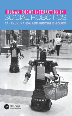 Human-Robot Interaction in Social Robotics