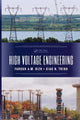 Book cover of: High Voltage Engineering. By: Farouk A. M. Rizk