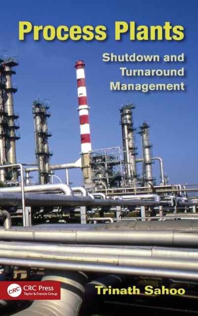 Book cover of: Process Plants. By: Trinath Sahoo