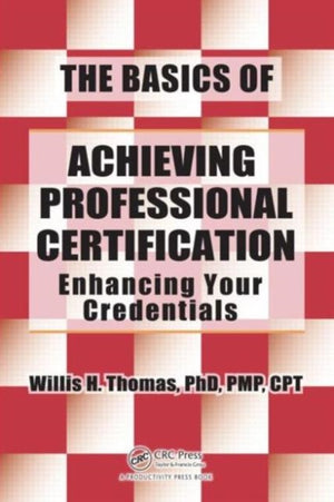 The Basics of Achieving Professional Certification