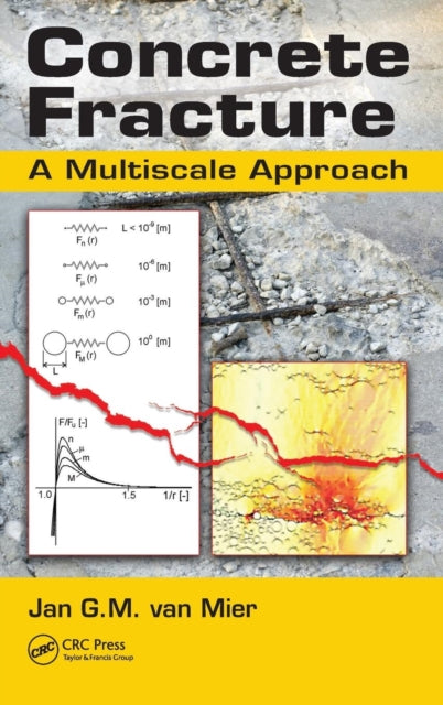 Book cover of: Concrete Fracture. By: J. G. M. van Mier