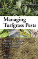 Book cover of: Managing Turfgrass Pests. By: Thomas L. Watschke