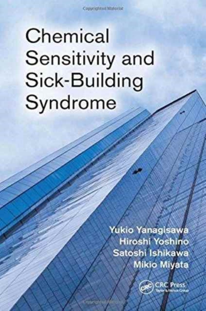 Book cover of: Chemical Sensitivity and Sick-Building Syndrome. By: Yukio Yanagisawa