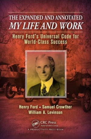 Expanded and Annotated My Life and Work