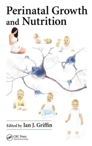 Perinatal Growth and Nutrition