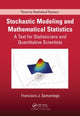 Book cover of: Stochastic Modeling and Mathematical Statistics