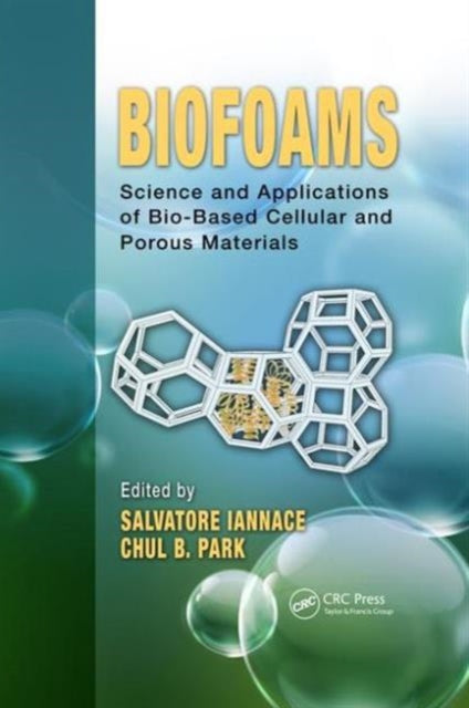 Book cover of: Biofoams. By: Salvatore Iannace