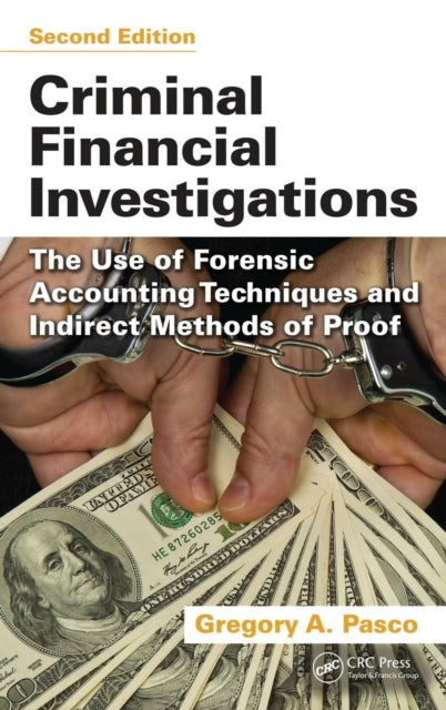 Book cover of: Criminal Financial Investigations. By: Gregory A. Pasco