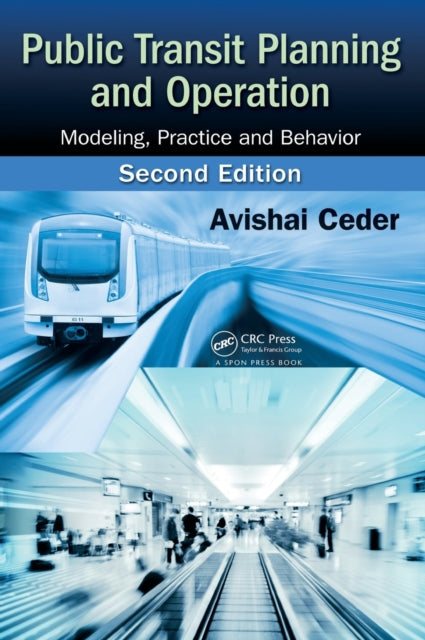 Book cover of: Public Transit Planning and Operation. By: Avishai Ceder