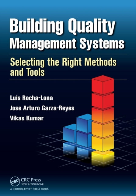 Book cover of: Building Quality Management Systems. By: Luis Rocha-Lona