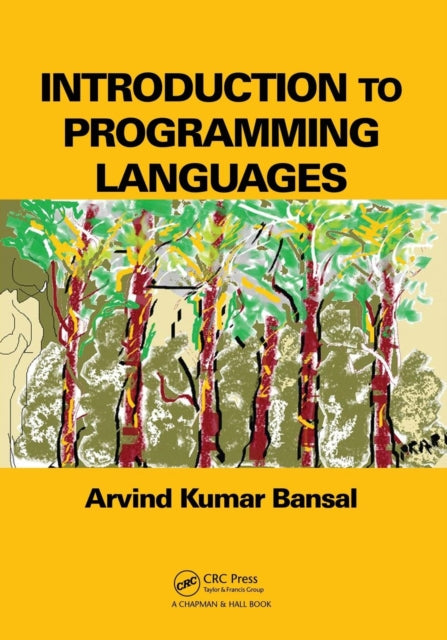 Book cover of: Introduction to Programming Languages. By: Arvind Kumar Bansal