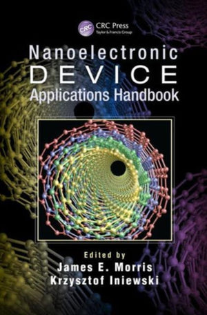 Nanoelectronic Device Applications Handbook