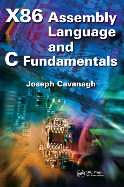 Book cover of: X86 Assembly Language and C Fundamentals
