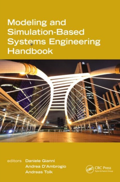 Book cover of: Modeling and Simulation-Based Systems Engineering Handbook. By: Daniele Gianni