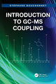 Book cover of: Introduction to GC-MS Coupling