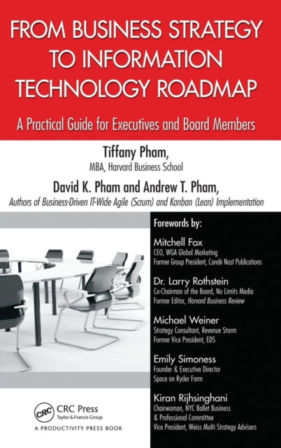 Book cover of: From Business Strategy to Information Technology Roadmap. By: Tiffany Pham