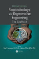 Book cover of: Nanotechnology and Regenerative Engineering. By: Cato T. Laurencin