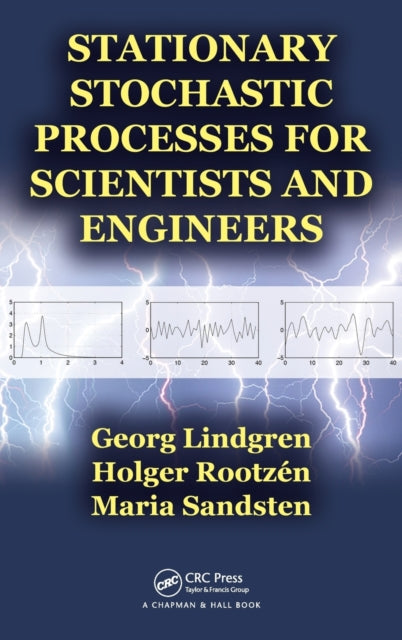 Book cover of: Stationary Stochastic Processes for Scientists and Engineers. By: Georg Lindgren
