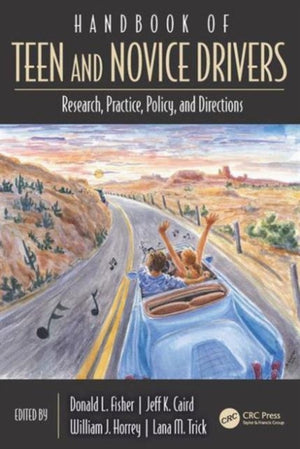 Handbook of Teen and Novice Drivers