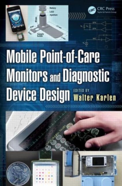 Book cover of: Mobile Point-of-Care Monitors and Diagnostic Device Design