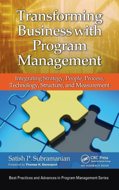 Book cover of: Transforming Business with Program Management. By: Satish P. Subramanian
