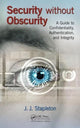 Book cover of: Security without Obscurity. By: Jeffrey James Stapleton