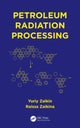 Book cover of: Petroleum Radiation Processing. By: Yuriiy Zaikin