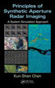 Book cover of: Principles of Synthetic Aperture Radar Imaging. By: Kun-Shan Chen