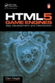 Book cover of: HTML5 Game Engines. By: Dan Nagle