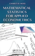 Mathematical Statistics for Applied Econometrics