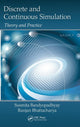 Book cover of: Discrete and Continuous Simulation. By: Susmita Bandyopadhyay