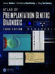 Book cover of: Atlas of Preimplantation Genetic Diagnosis