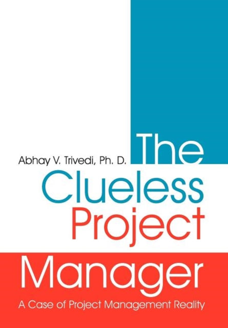 Book cover of: Clueless Project Manager