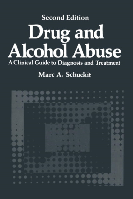 Drug and Alcohol Abuse