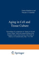 Book cover of: Aging in Cell and Tissue Culture. By: E. Holeckova