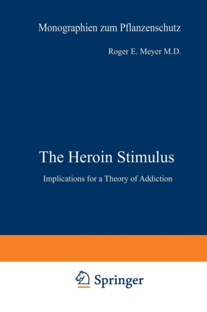 Book cover of: Heroin Stimulus. By: R. E. Meyer