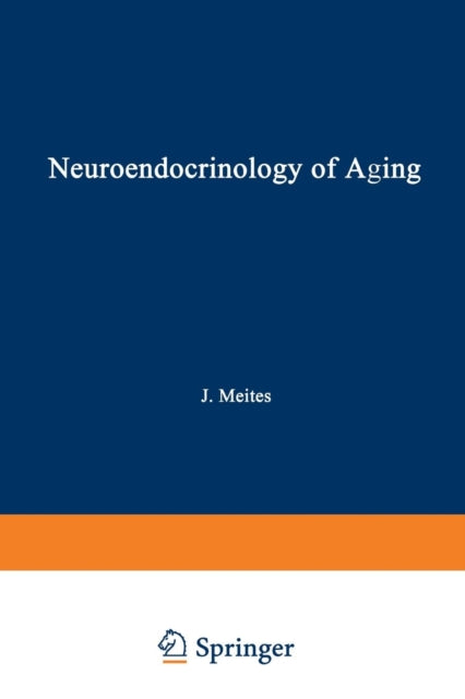 Book cover of: Neuroendocrinology of Aging. By: Joseph Meites